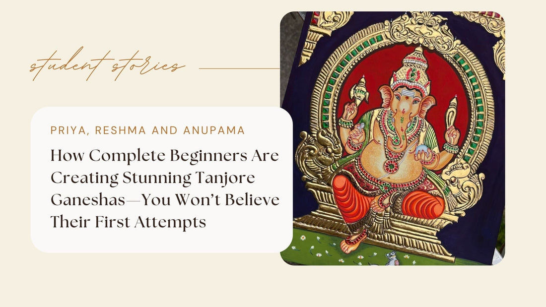 How Complete Beginners Are Creating Stunning Tanjore Ganeshas