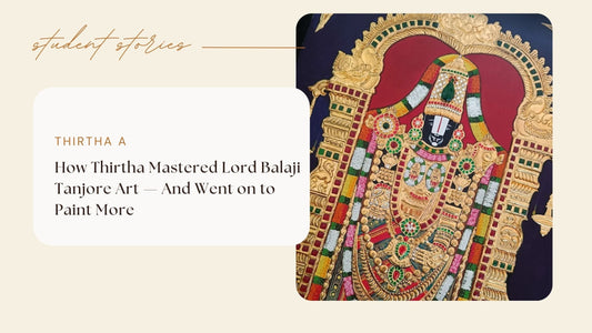 How Thirtha Mastered Lord Balaji Tanjore Art — And Went on to Paint More
